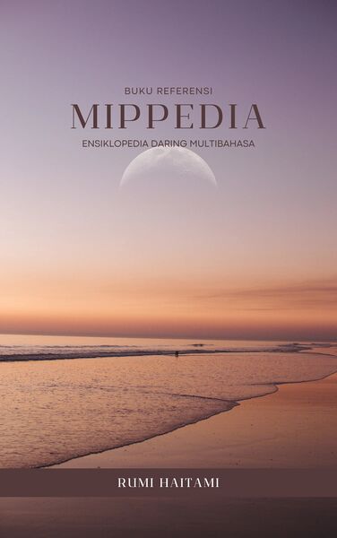 Berkas:Sampul Mippedia ensiklopedia daring multibahasa.jpg